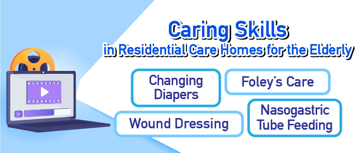Caring Skills in Residential Care Homes for the Elderly